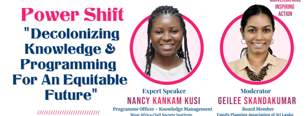 Come Together Dialogue Series Webinar - Power Shift: Decolonizing Knowledge and Programming for an Equitable Future