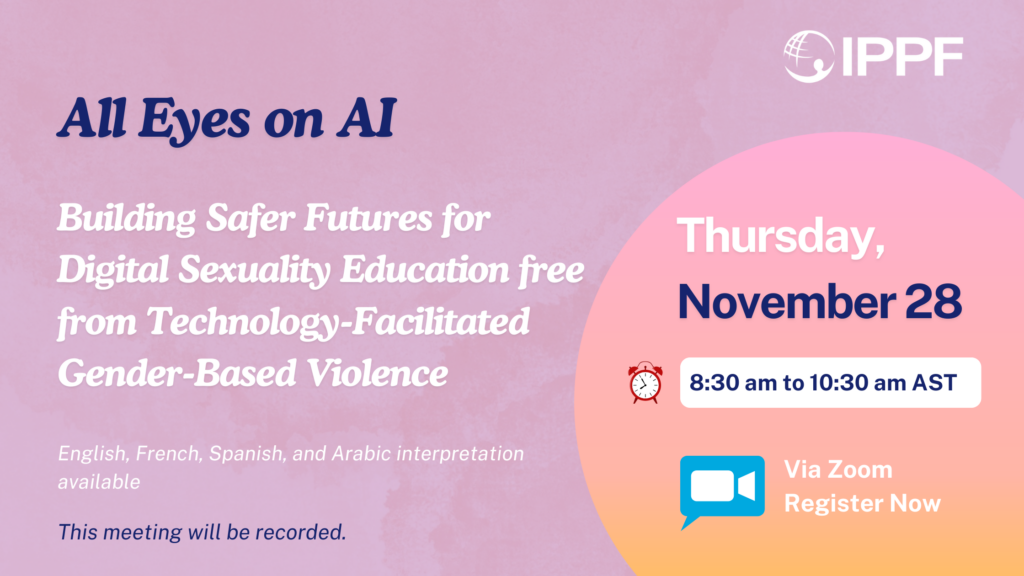 All Eyes on AI: Building Safer Futures for Digital Sexuality Education free from Technology-Facilitated Gender-Based Violence