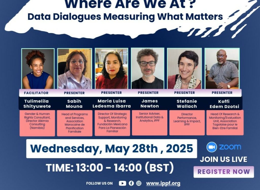Webinar: IPPF Strategy 2028 Where Are We At? Data Dialogues Measuring What Matters